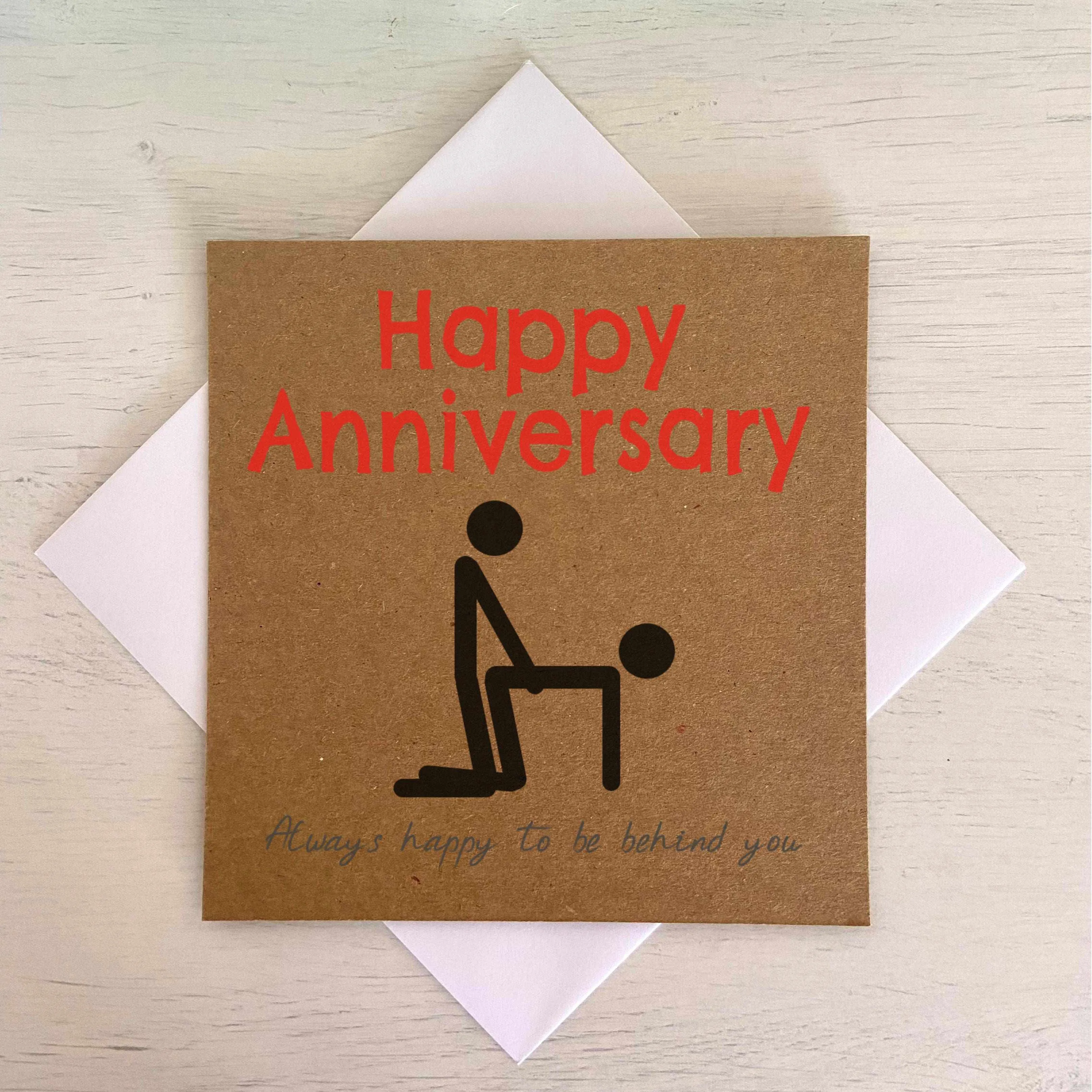 Happy Anniversary, always happy to be behind you - Card