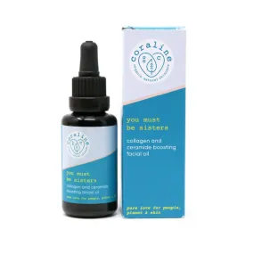 You Must Be Sisters - Collagen and Ceramide Boosting Facial Oil